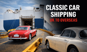 Classic Car Shipping UK to Overseas